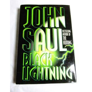 BLACK LIGHTNING by John Saul 1995 Hardcover with Dust Jacket Horror Paranormal